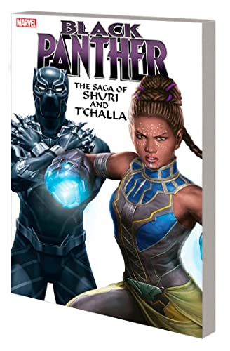 The Saga of Shuri & T’Challa (Black Panther)