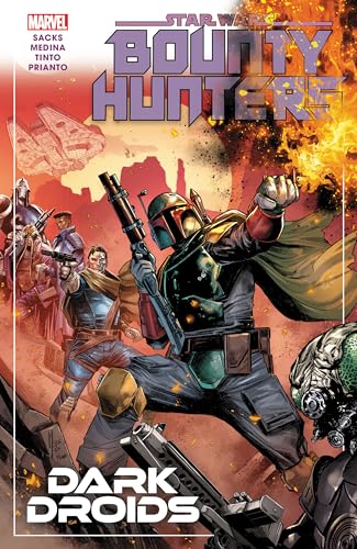 Dark Droids (Star Wars: Bounty Hunters, Volume 7)