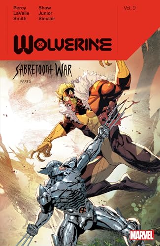 Sabretooth War Part 2 (Wolverine, Volume 9)