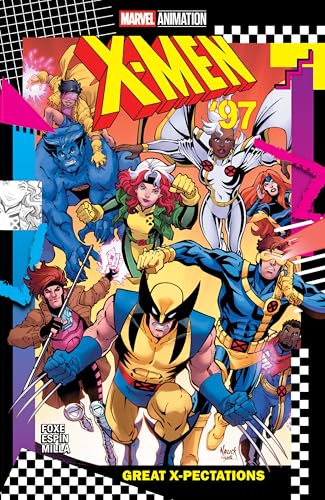 Great X-Pectations (X-Men '97)
