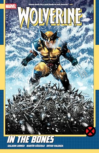 In the Bones (Wolverine, Volume 1)
