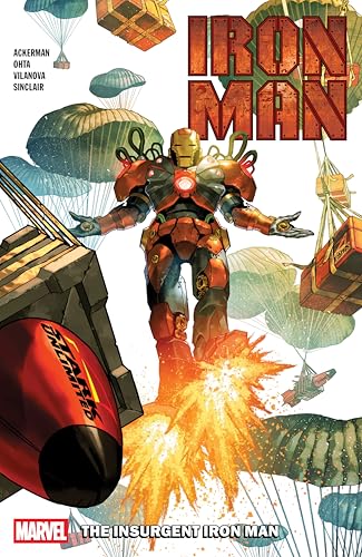 The Insurgent Iron Man (Iron Man, Volume 2)