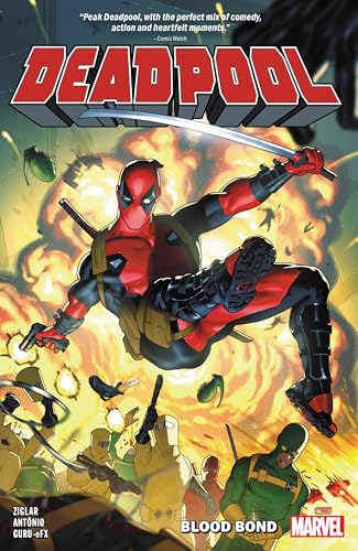 Blood Bond (Deadpool, Volume 1)