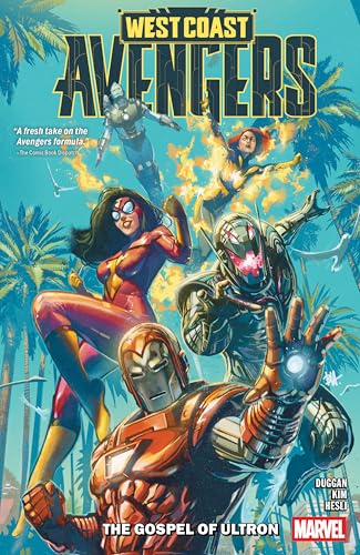The Gospel of Ultron (West Coast Avengers, Volume 1)