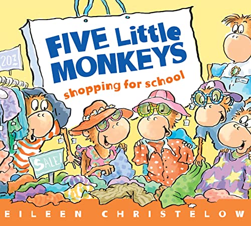 Five Little Monkeys Shopping For School (Five Little Monkeys)