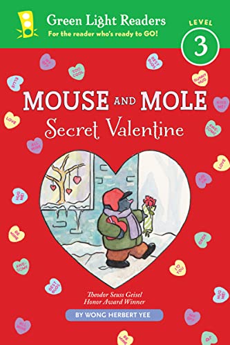 Secret Valentine (Mouse and Mole, Green Light Reader, Level 3)