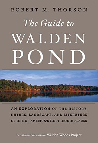 The Guide To Walden Pond