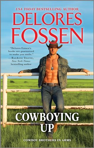 Cowboying Up (Cowboy Brothers in Arms, Bk. 3)