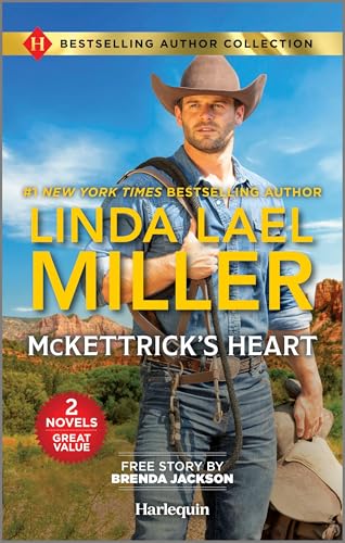 McKettrick's Heart & The Marriage He Demands, 2 Books in 1