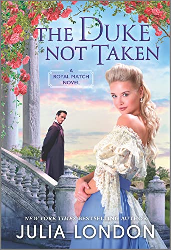 The Duke Not Taken (A Royal Match, Bk. 2)