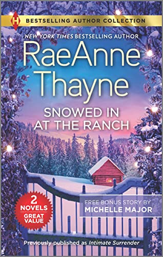 Snowed In at the Ranch/A Kiss on Crimson Ranch