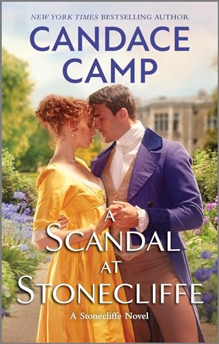 A Scandal at Stonecliffe (Stonecliffe, Bk. 3)