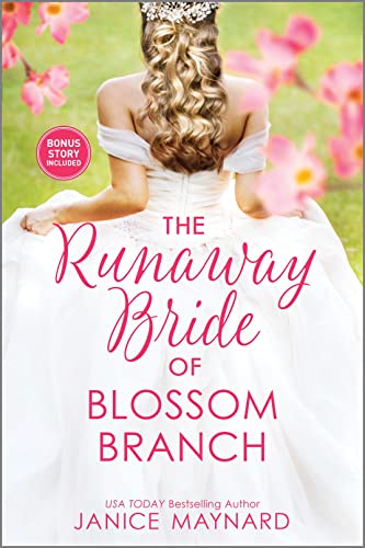 The Runaway Bride of Blossom Branch (Blossom Branch)