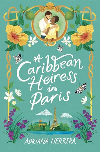 A Caribbean Heiress in Paris (Las Leonas, Bk. 1)