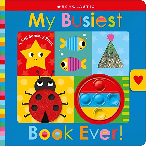 My Busiest Book Ever! (Scholastic Early Learners, Touch and Explore)