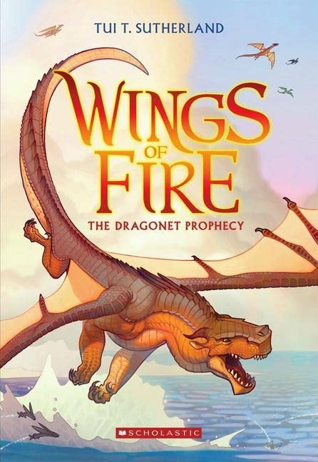 The Dragonet Prophecy (Wings of Fire, Bk. 1)