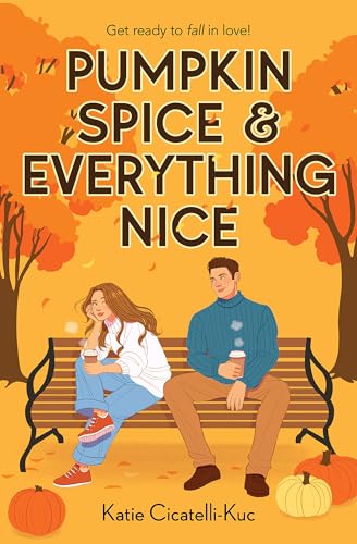 Pumpkin Spice & Everything Nice (Cup o' Jo)