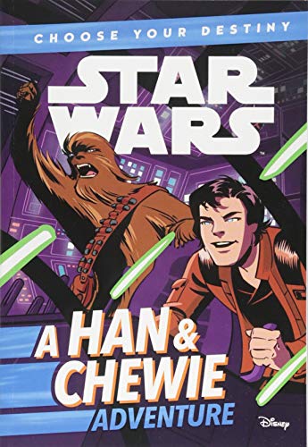 A Han & Chewie Adventure: Choose Your Destiny (Star Wars)