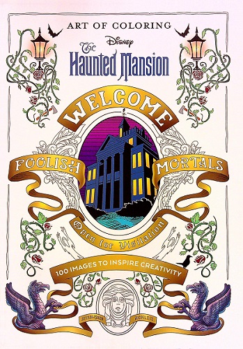 Disney The Haunted Mansion (Art of Coloring)