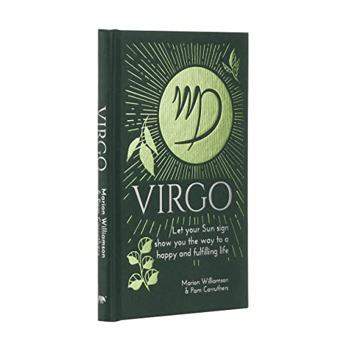 Virgo: Let Your Sun Sign Show You the Way to a Happy and Fulfilling Life (Arcturus Astrology Library)