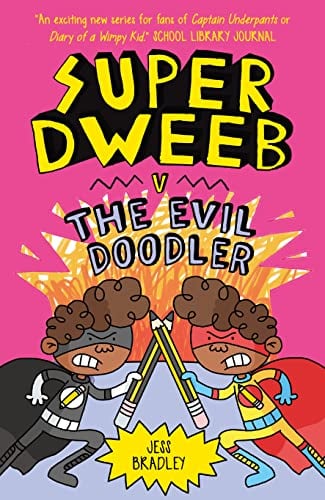Super Dweeb vs the Evil Doodler