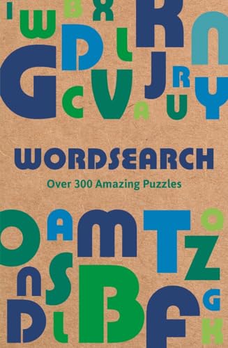 Wordsearch: Over 300 Amazing Puzzles (Sirius Super Puzzles)