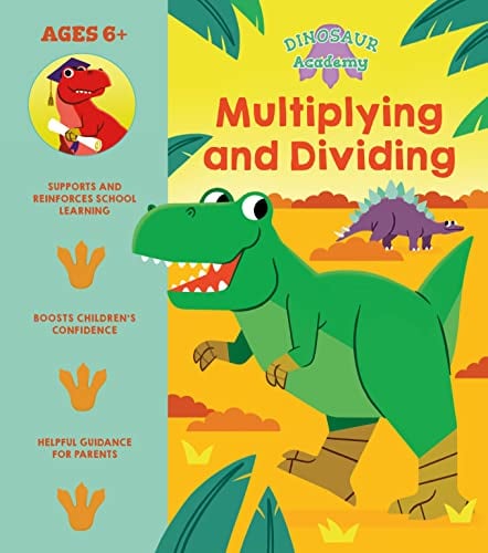 Multiplying and Dividing (Dinosaur Academy)