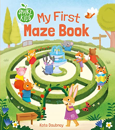 My First Maze Book (Smart Kids' First Activities)