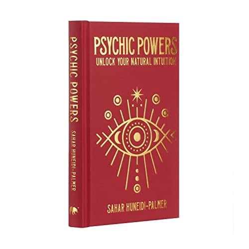 Psychic Powers: Unlock Your Natural Intuition (Sirius Hidden Knowledge)