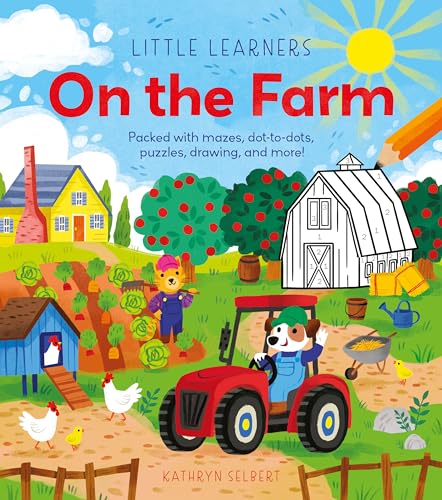 On the Farm: Packed With Mazes, Dot-to-Dots, Puzzles, Drawing, and More! (Little Learners)