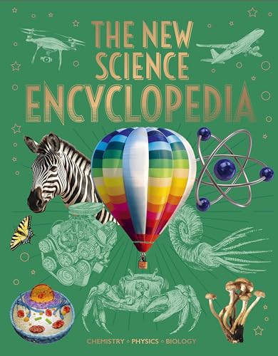 The New Science Encyclopedia: Chemistry • Physics • Biology (Arcturus New Encycopedia's)