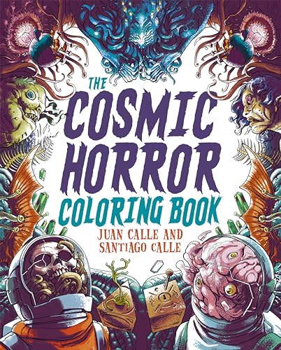 The Cosmic Horror Coloring Book
