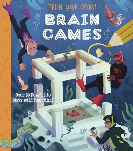 Brain Games: Over 80 Puzzles to Mess With Your Mind (Train Your Brain!)