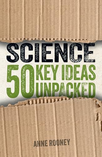 Science: 50 Key Ideas Unpacked (Ideas Unpacked)