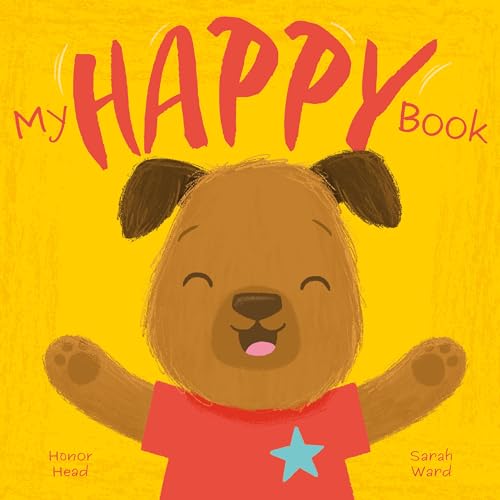 My Happy Book: A Picture Book on Understanding and Managing Emotions