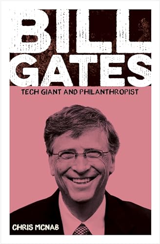 Bill Gates: Tech Giant and Philanthropist (Biographies)