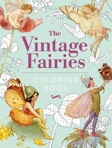 The Vintage Fairies Coloring Book (Hardback Vintage Coloring)