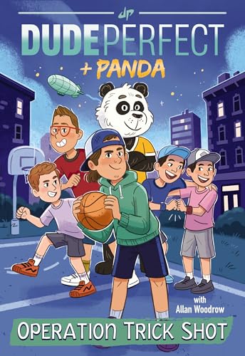Operation Trick Shot (Dude Perfect + Panda, Bk. 1)