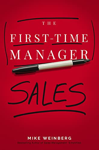 Sales (First-Time Manager Series)