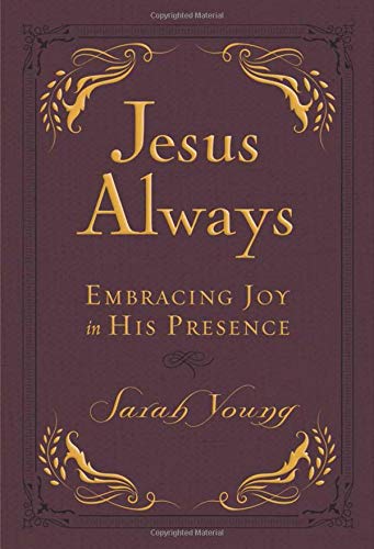 Jesus Always: Embracing Joy in His Presence
