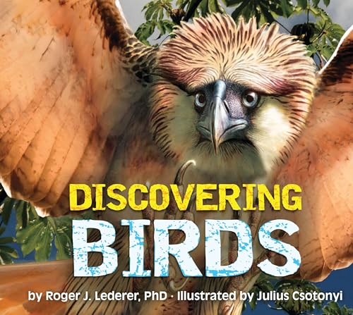 Birds: The Ultimate Handbook to the Birds of the World (Discovering)