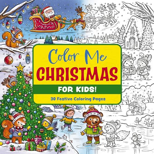 Color Me Christmas (For Kids!)