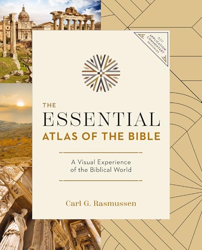 The Essential Atlas of the Bible (NIV Application Commentary Resources)