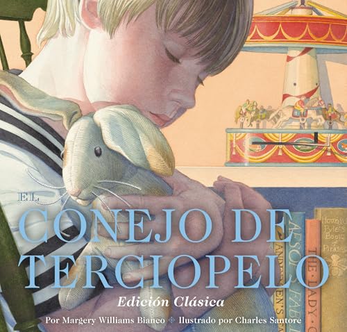 El Conejo de Terciopelo (Edición Clásica)