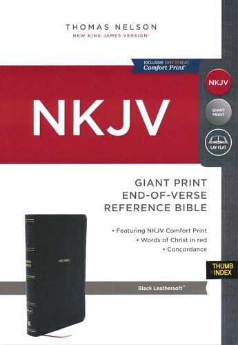 NKJV, Giant Print, End-Of-Verse, Reference Bible (Thumb Indexed, #7123BKI - Black Leathersoft)