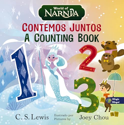Contemos Juntos/A Counting Book (Las Cronicas de Narnia/World of Narnia)