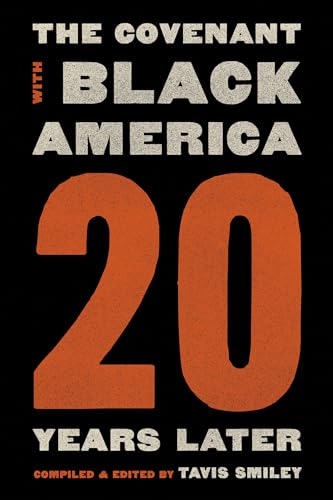 Covenant With Black America - Twenty Years Later