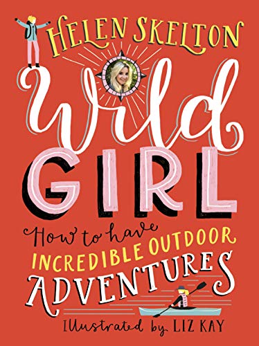 Helen Skelton Wild Girl