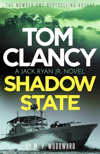 Tom Clancy Shadow State (Jack Ryan, Jr., Bk. 12)