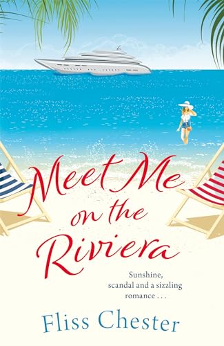 Meet Me On The Riviera (The French Escapes, Bk. 3)